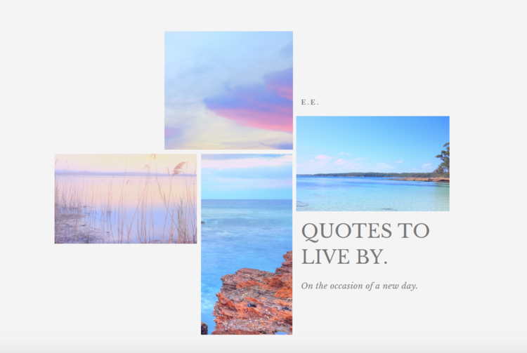 Image of horizon with the text quotes to live by